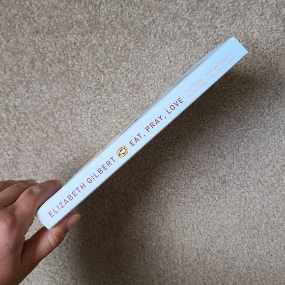 4/$20 Eat‎ Pray Love: One Woman's Search for Everything by Elizabeth Gilbert - Picture 3 of 7